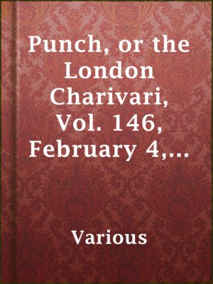cover image of Punch, or the London Charivari, Vol. 146, February 4, 1914